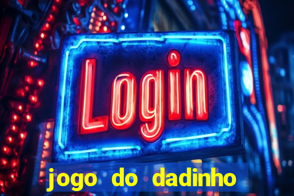 jogo do dadinho que ganha dinheiro